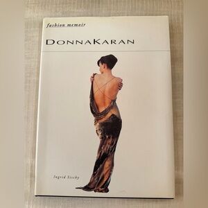 Donna Karan Fashion Memoir, Hardcover Edition